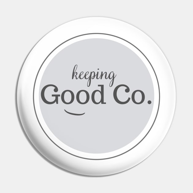 Keeping Good Co. Pin by So. BELL & Co.