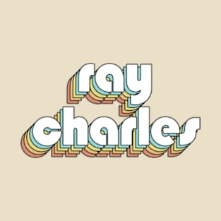 Ray Charles - Retro Rainbow Typography Faded Style T-Shirt