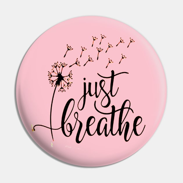 Just Breathe Pin by creatculture