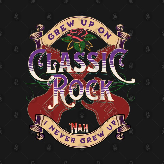 Grew Up On Classic Rock by RockReflections