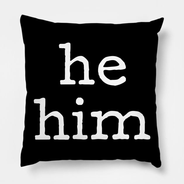 he / him Male Gender Identity Preference Queer Power Pillow by ClothedCircuit