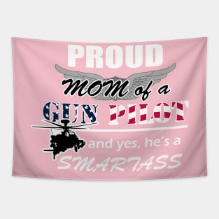 Gun Pilot - Proud Mom of a Gun Pilot Smartass Tapestry