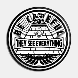 They See Everything Pin