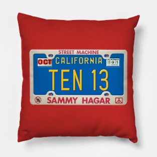 Sammy Hagar - TEN 13 License Plate Pillow