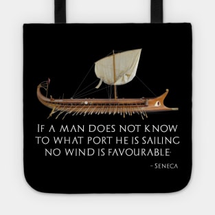 Ancient Roman Greek Stoic Philosophy Seneca Quote Tote