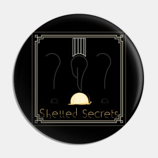 Shelled Secrets Pin