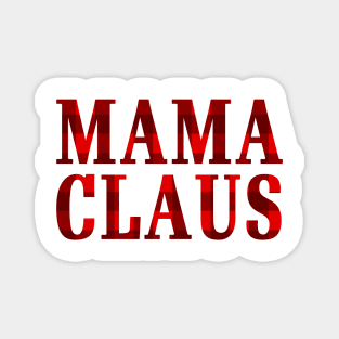 Mama Claus Christmas Magnet