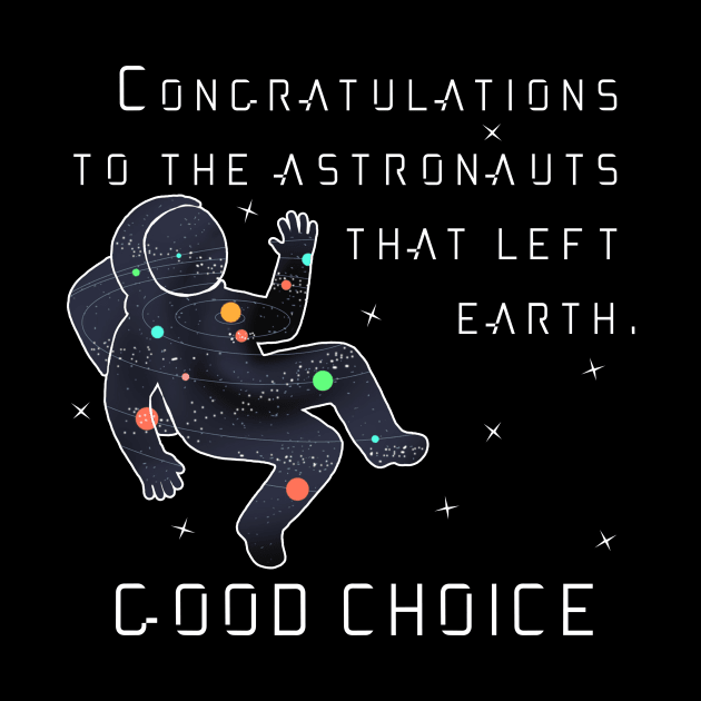 Congratulation Astronauts by Polomaker