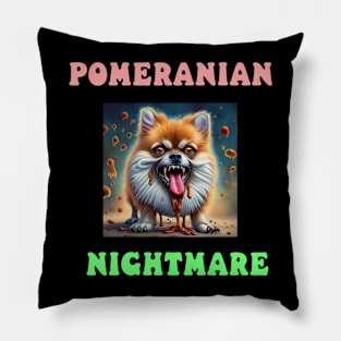 Pomeranian Nightmare Pillow