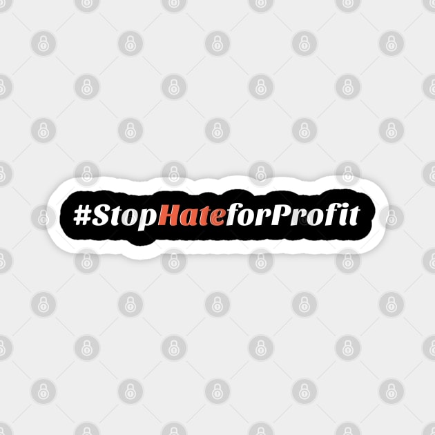 Stop Hate for Profit Magnet by Parin Shop