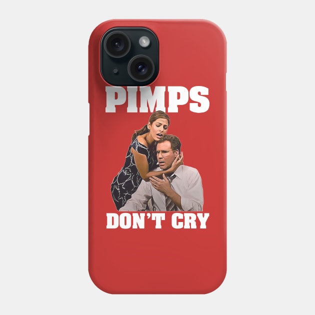 Pimps Don't Cry Phone Case by darklordpug