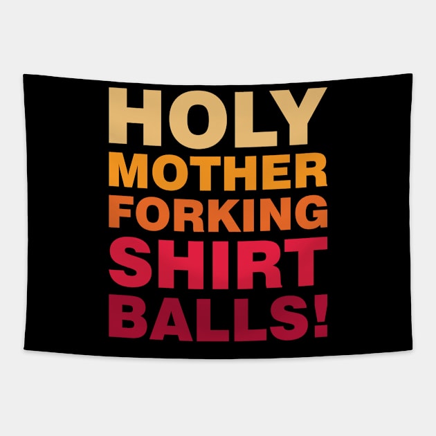 The Good Place Holy Mother Forking Shirt Balls Retro Tapestry by Kiki Koko