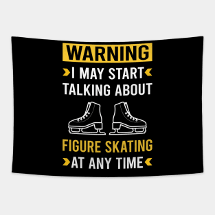 Warning Figure Skating Skate Skater Tapestry