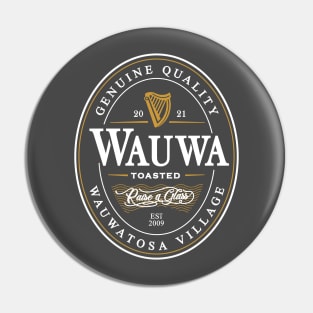 wauwatoasted Pin