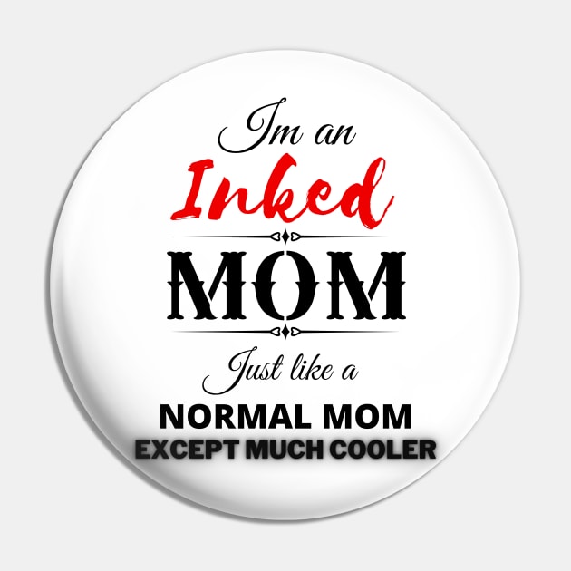 Inked MOM Pin by Ken Adams Store