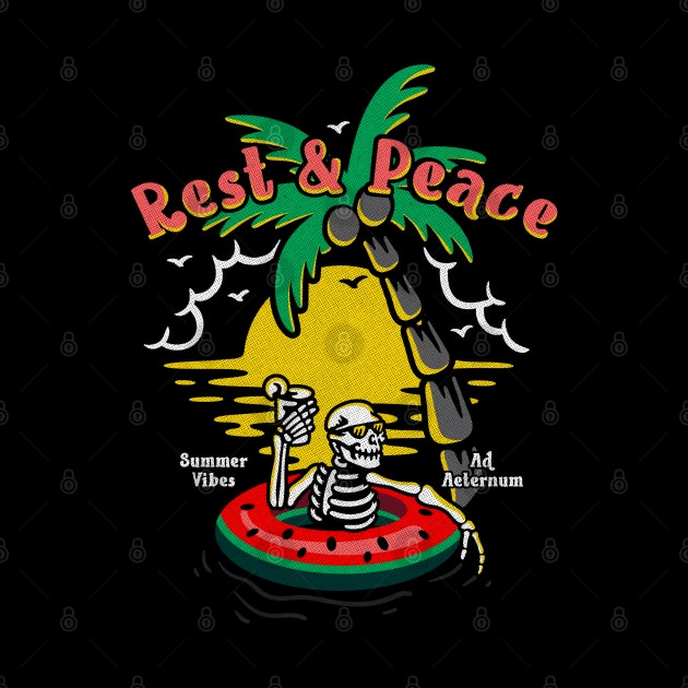 Rest & Peace summer vibes 2021 by opippi