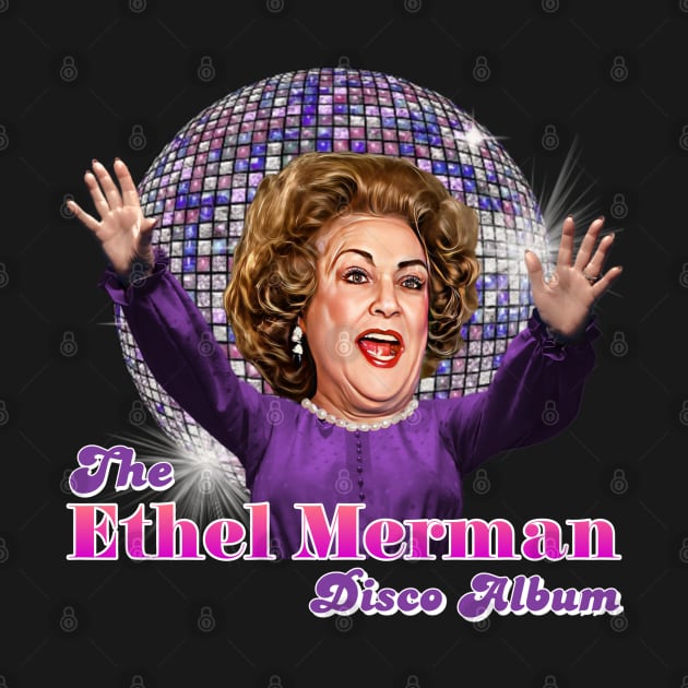 Ethel Merman by Indecent Designs