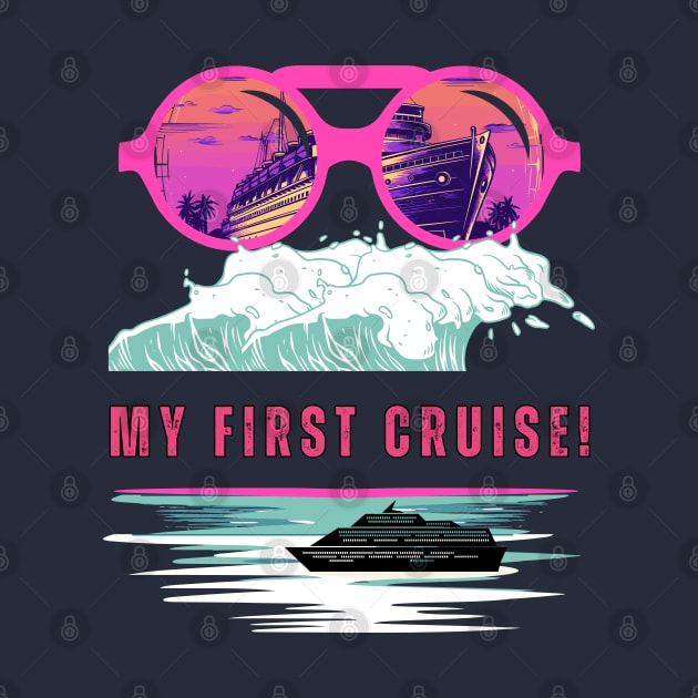 My First Cruise! by Cute Pets Graphically