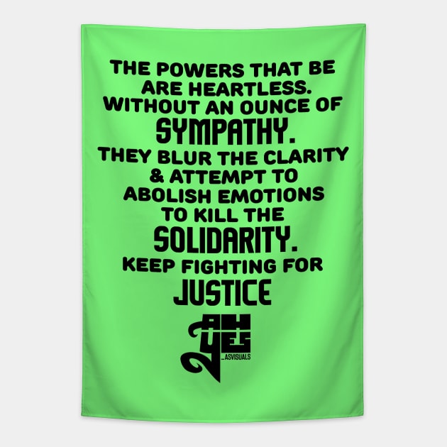 Solidarity (Donating All Proceeds) Tapestry by speciezasvisuals