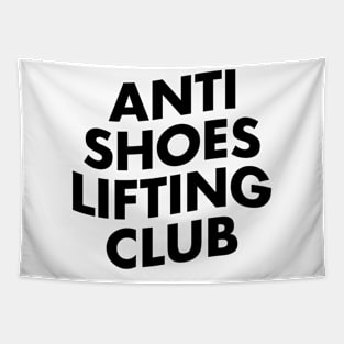 Anti Shoes Lifting Club - Black Tapestry