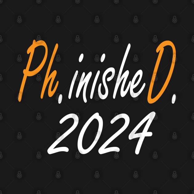 Phinished Phd 2024, Funny Doctorate Graduation by Islanr