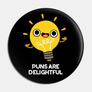 Puns Are Delightful Cute Bulb Pun Pin