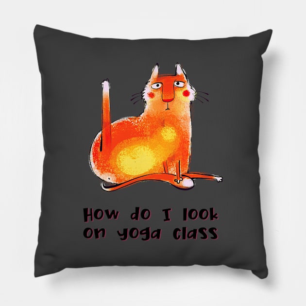 How do I look on yoga class funny yoga and cat drawing Pillow by Red Yoga