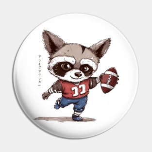 Funny Racoon Football With Kanji Pin