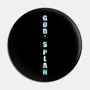 God's Plan Pin