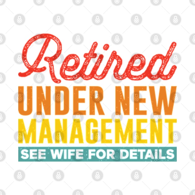 retired under new management see wife for details by justin moore