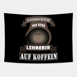 Lehrerin Kaffee Schule Frauen Koffein Geschenk Tapestry