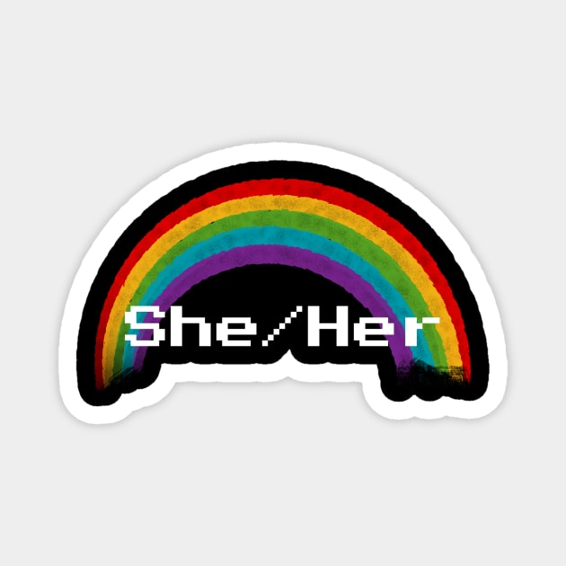 Rainbow Pronouns - She/Her Magnet by FindChaos