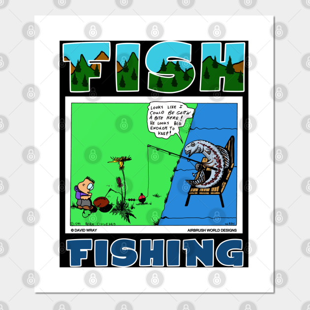 Fish Fishing For Human Funny Fisherman Novelty Gift - Funny Cartoon - Posters and Art Prints | TeePublic Fish Fishing For Human Funny Fisherman Novelty Gift - Funny Cartoon - Posters and Art Prints | TeePublic