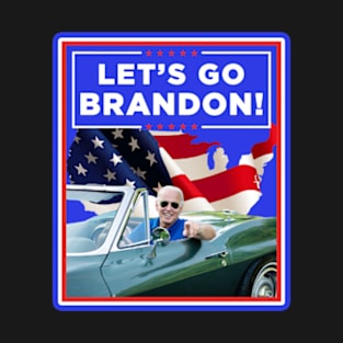 LET'S GO BRANDON T-Shirt