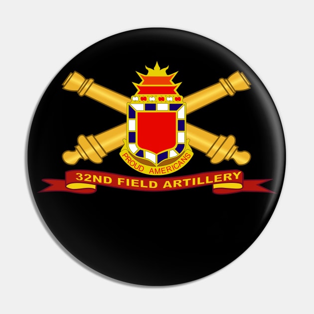 32nd Field Artillery w Br - Ribbon Pin by twix123844