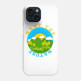 Save The Nature Phone Case