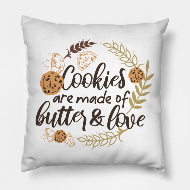 Cookies are made of Butter and Love Pillow by FlinArt