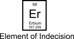 Er - Element of Indecision Magnet