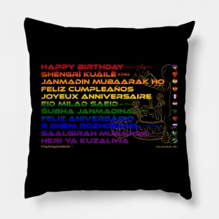 HAPPY BIRTHDAY: Say ¿Qué? Top Ten Spoken (World)  (Rainbow) Pillow