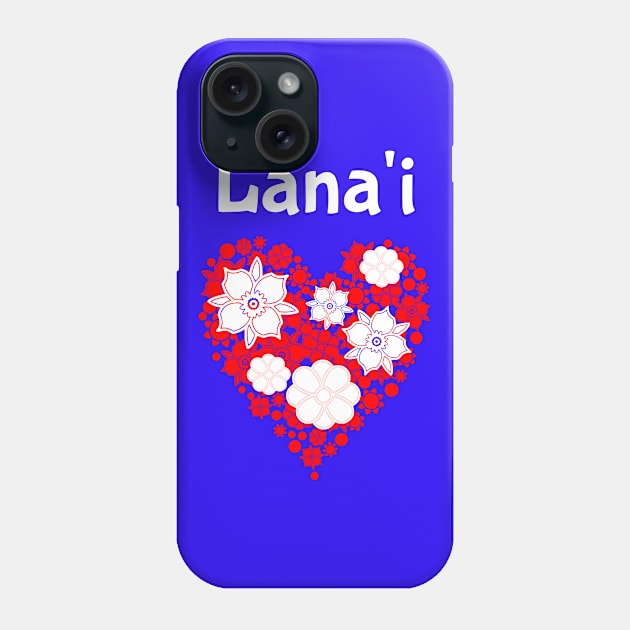 Lanai Hawaii Flower Heart Tropical Phone Case by jutulen