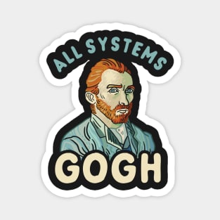 All Systems Gogh Magnet