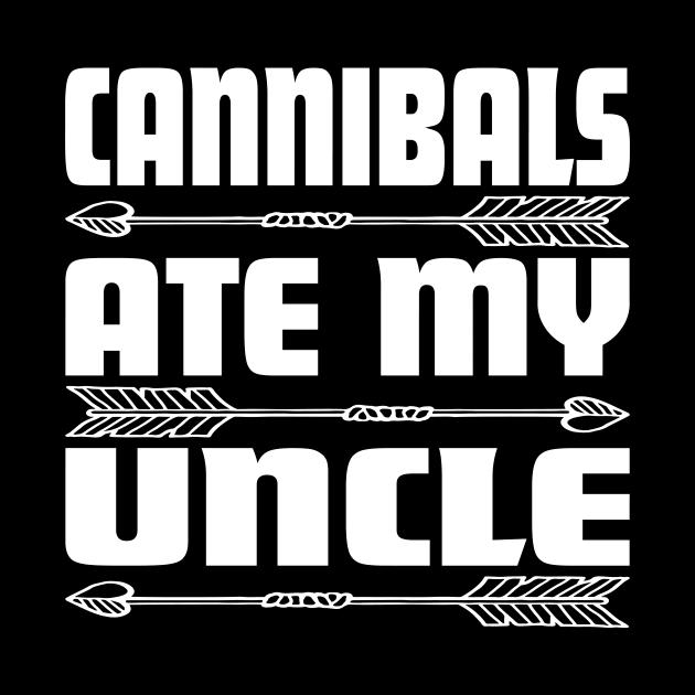 Cannibals Ate My Uncle Joe Biden Saying Funny Trump 2024 by l designs