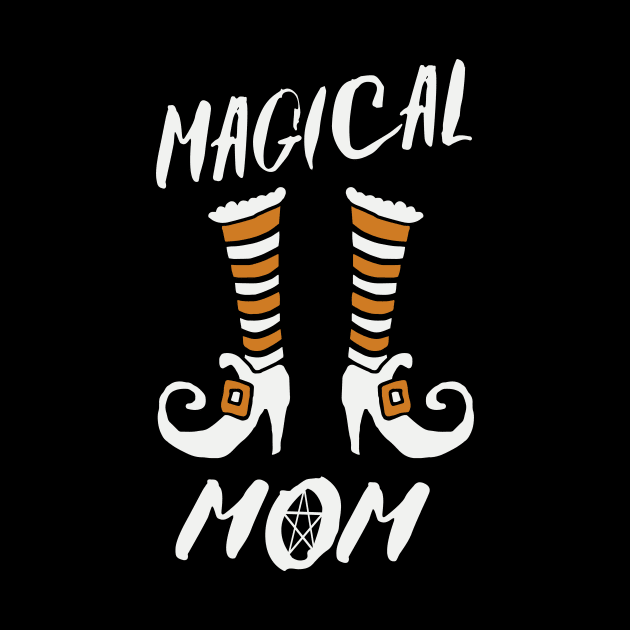 MAGICAL MOM WITCHCRAFT DESIGN PRESENT FOR MOMMY by Chameleon Living