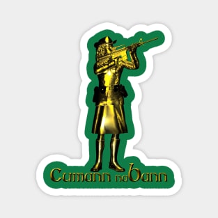 Cumann naBann Magnet