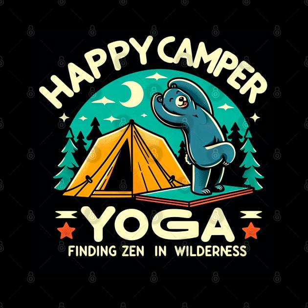 Happpy Camper Yoga | Yoga Finding zen in The wilderness | funny bear doing yoga in camping by T-shirt US