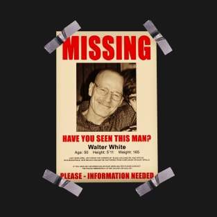 Breaking Bad Missing Sign T-Shirt