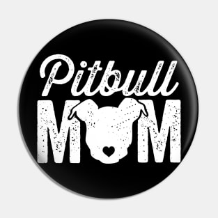 Pitbull Mom (White) Pin