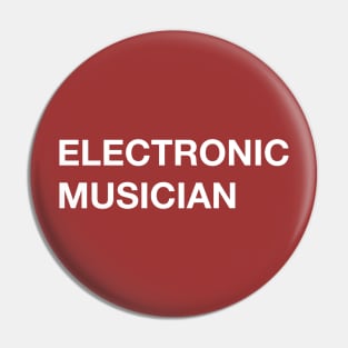 Electronic Musician Pin