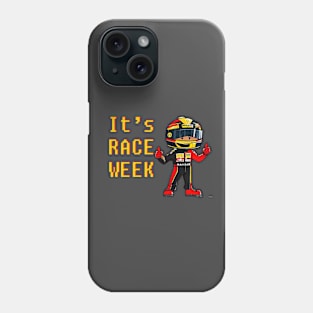 It's Race Week Phone Case