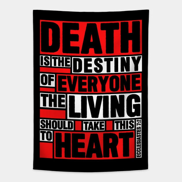 Ecclesiastes 7:2 Destiny Tapestry by Plushism